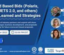 Scorecard based Bids (Polaris, OASIS+, JETS2.0 and other) Lessons Learned and Strategies