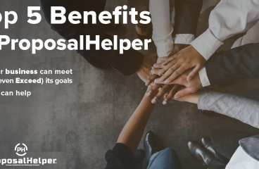 Top 5 Benefits of ProposalHelper